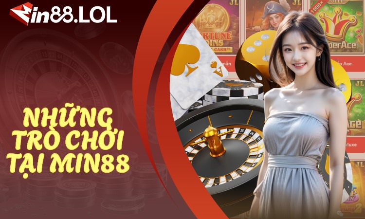 Những trò chơi Min88 đang làm mưa gió thị trường game châu Á