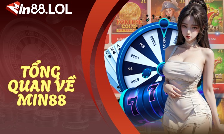 Giới thiệu tổng quan về nhà cái đổi thưởng Min88
